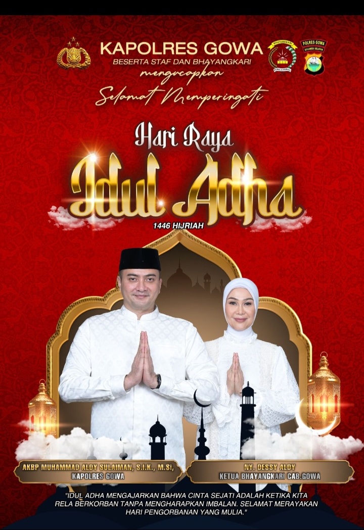 Kapolres Gowa Beserta Staf dan Bhayangkari Ucapkan Selamat Hari Raya Idul Adha 1446 H